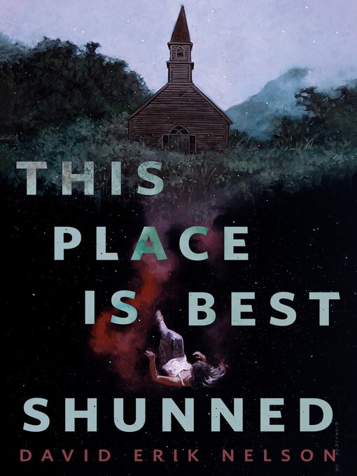 Title details for This Place Is Best Shunned by David Erik Nelson - Available